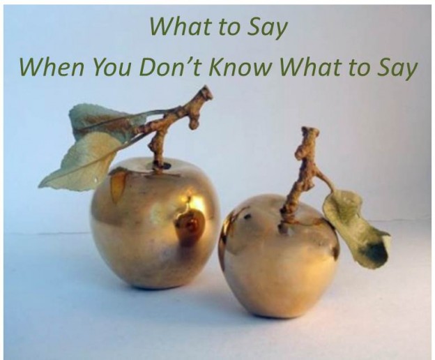 Don T Know What To Say Quotes